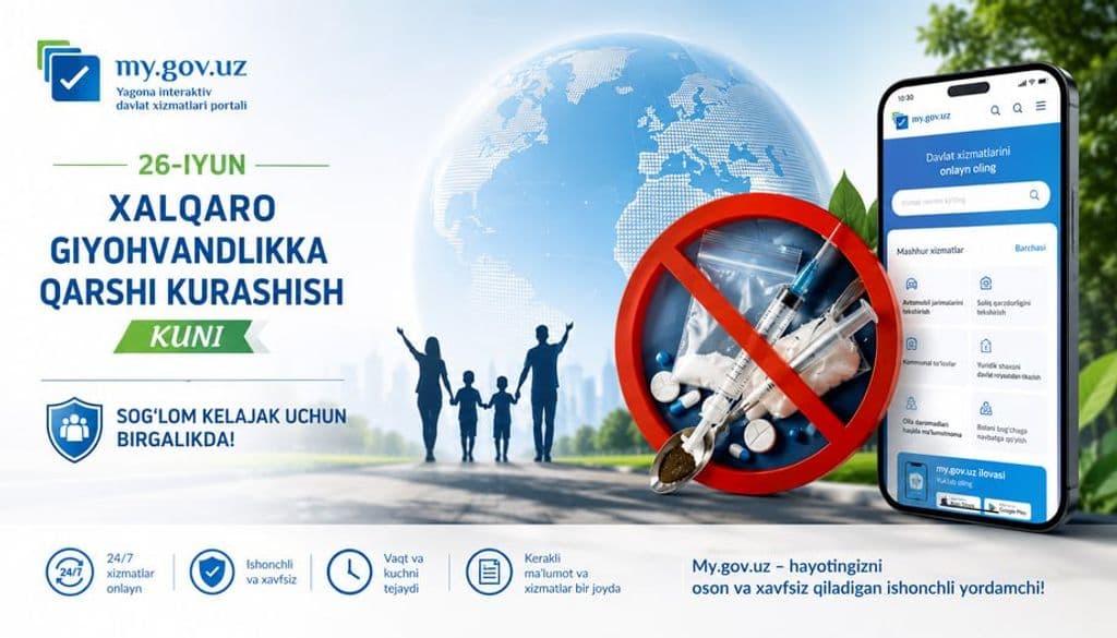 Giyohvandlikka qarshi kurashda raqamli davlat xizmatlarining o‘rni: my.gov.uz bilan sog‘lom jamiyat sari